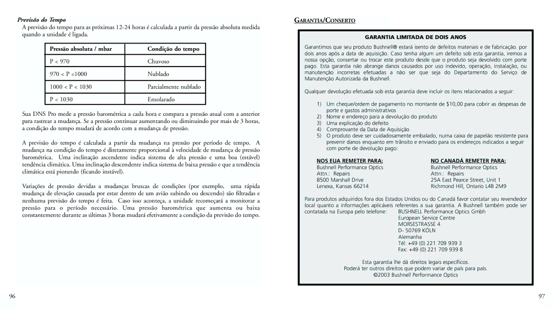 Bushnell 70-0102 instruction manual Previsão do Tempo, Pressão absoluta / mbar Condição do tempo 