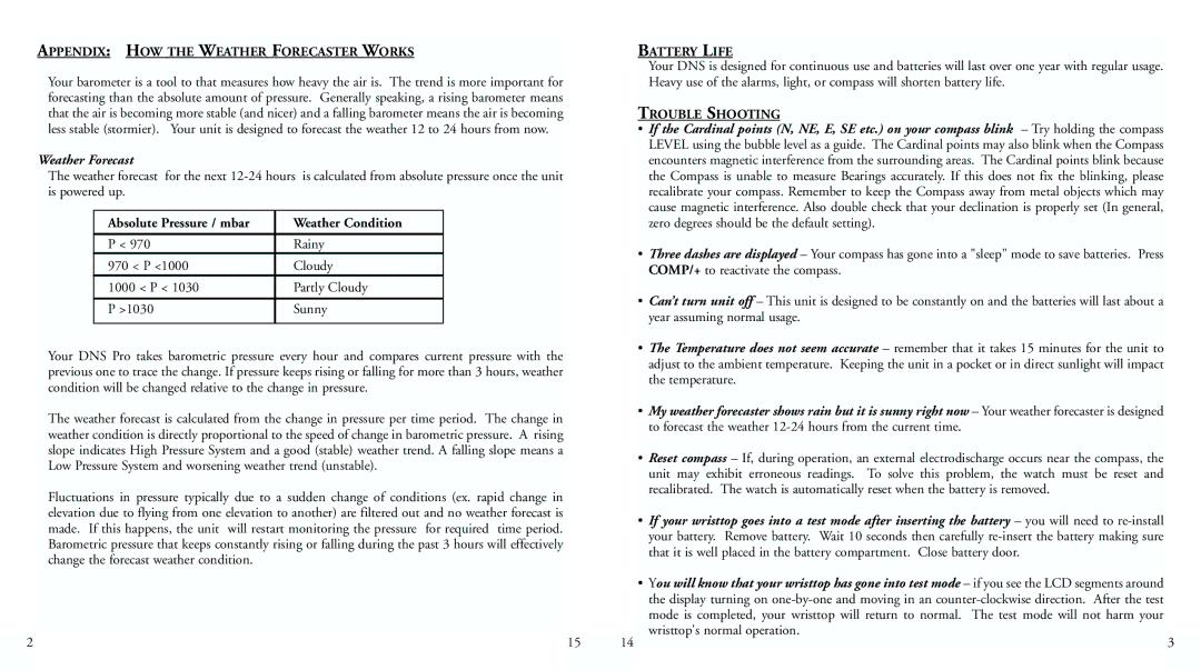 Bushnell 70-0102 instruction manual Appendix HOW the Weather Forecaster Works, Battery Life, Trouble Shooting 