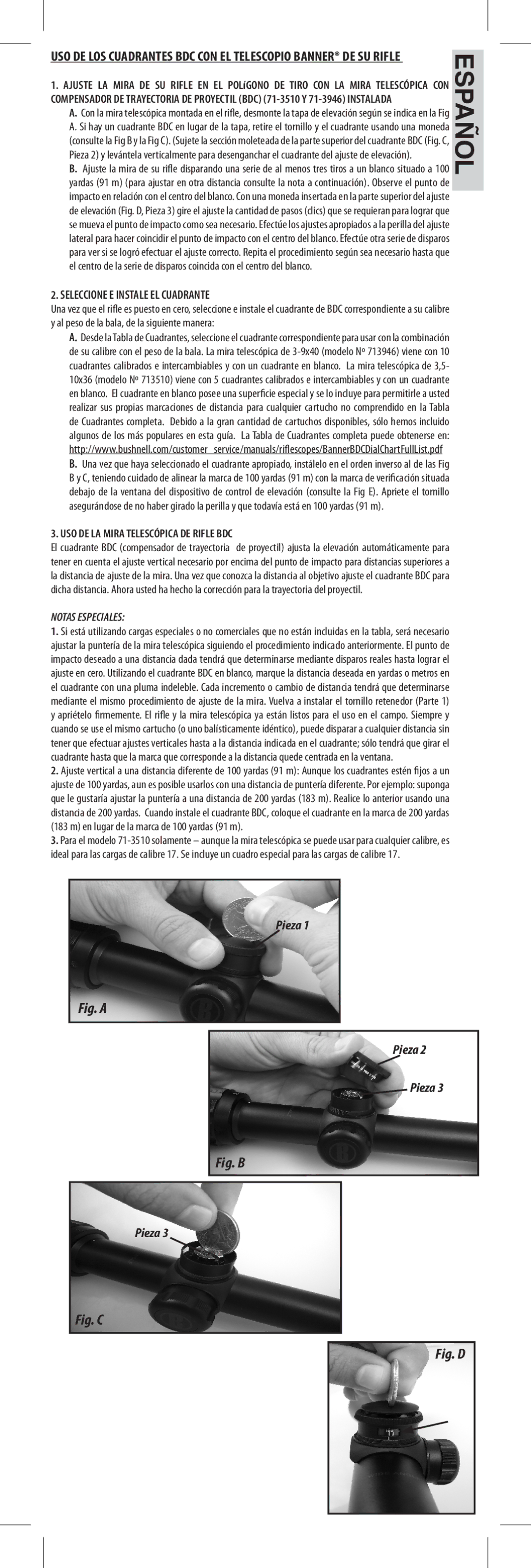 Bushnell 71-3510, 71-3946 Seleccione E Instale EL Cuadrante, USO DE LA Mira Telescópica DE Rifle BDC, Notas Especiales 
