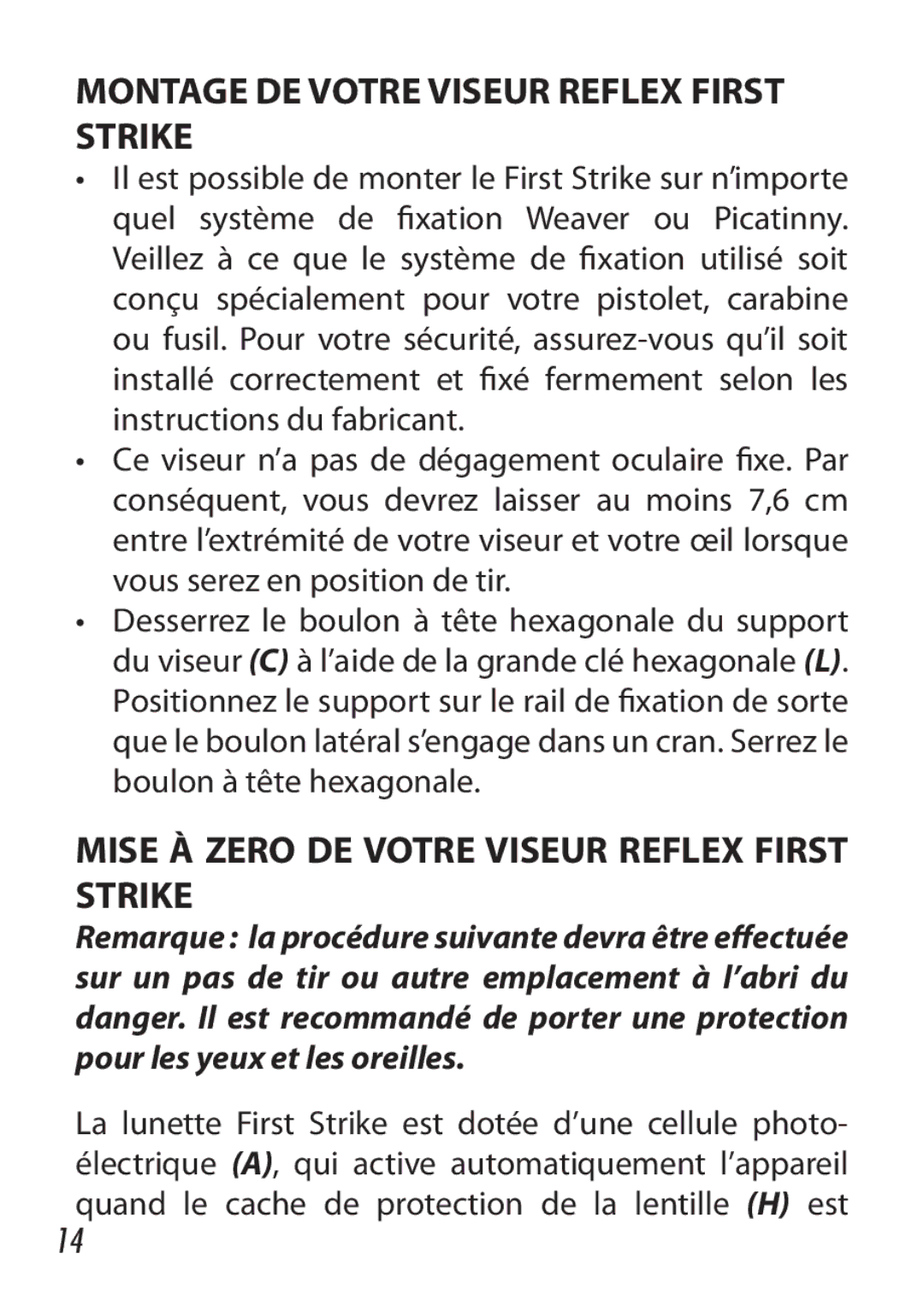 Bushnell 730005 manual Montage DE Votre Viseur Reflex First Strike, Mise À Zero DE Votre Viseur Reflex First Strike 