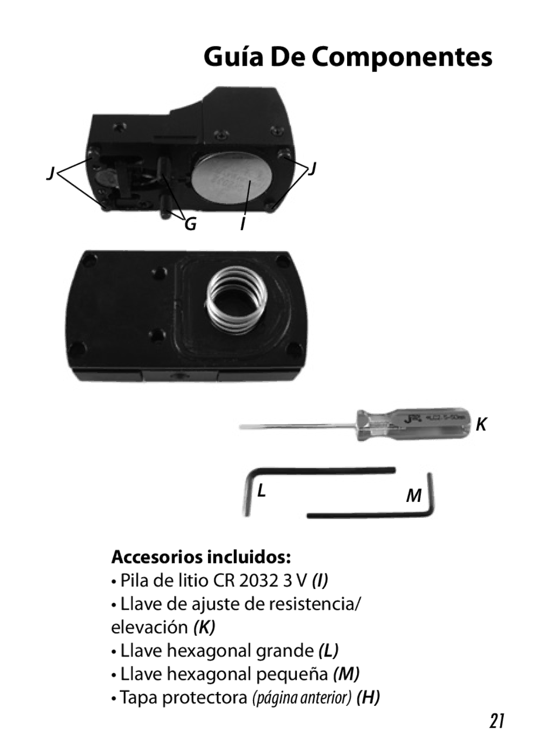 Bushnell 730005 manual Accesorios incluidos 