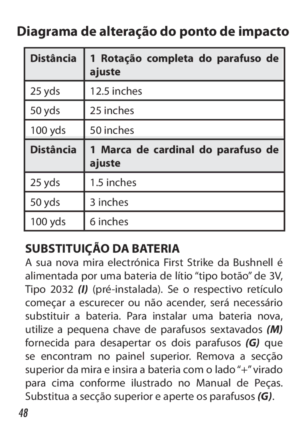 Bushnell 730005 manual Substituição DA Bateria, Distância, Ajuste 