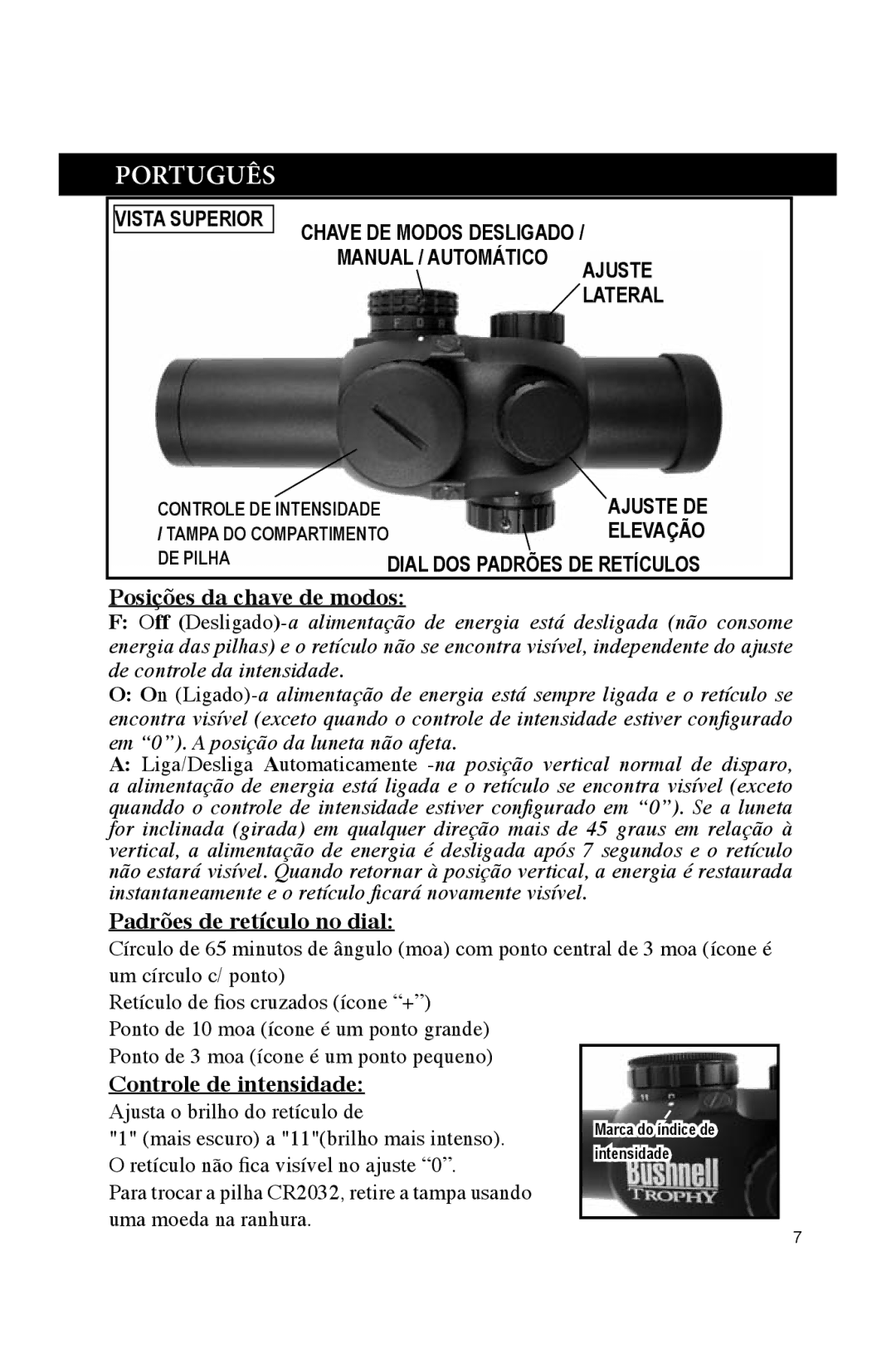 Bushnell 730132A manual Português, Posições da chave de modos, Padrões de retículo no dial, Controle de intensidade 