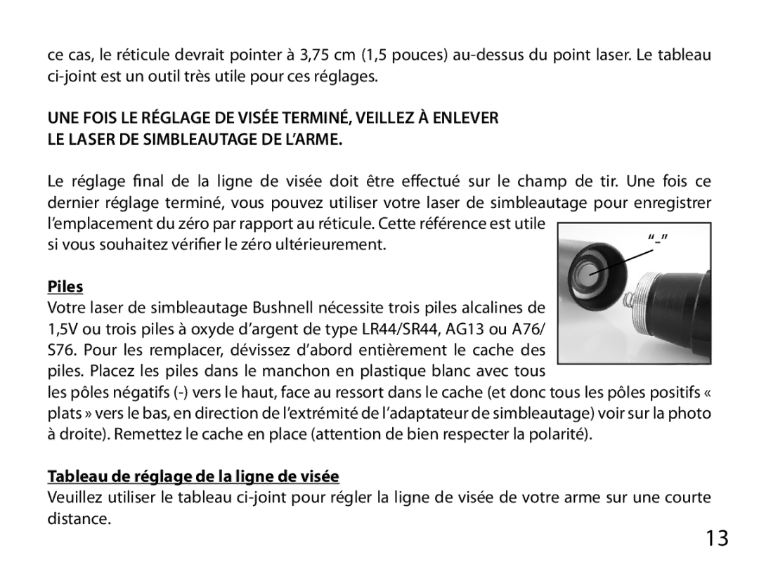 Bushnell 740100 instruction manual Piles, Tableau de réglage de la ligne de visée 