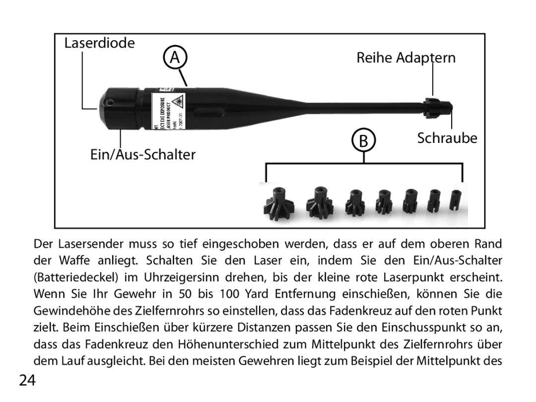 Bushnell 740100 instruction manual Laserdiode Reihe Adaptern Ein/Aus-Schalter 