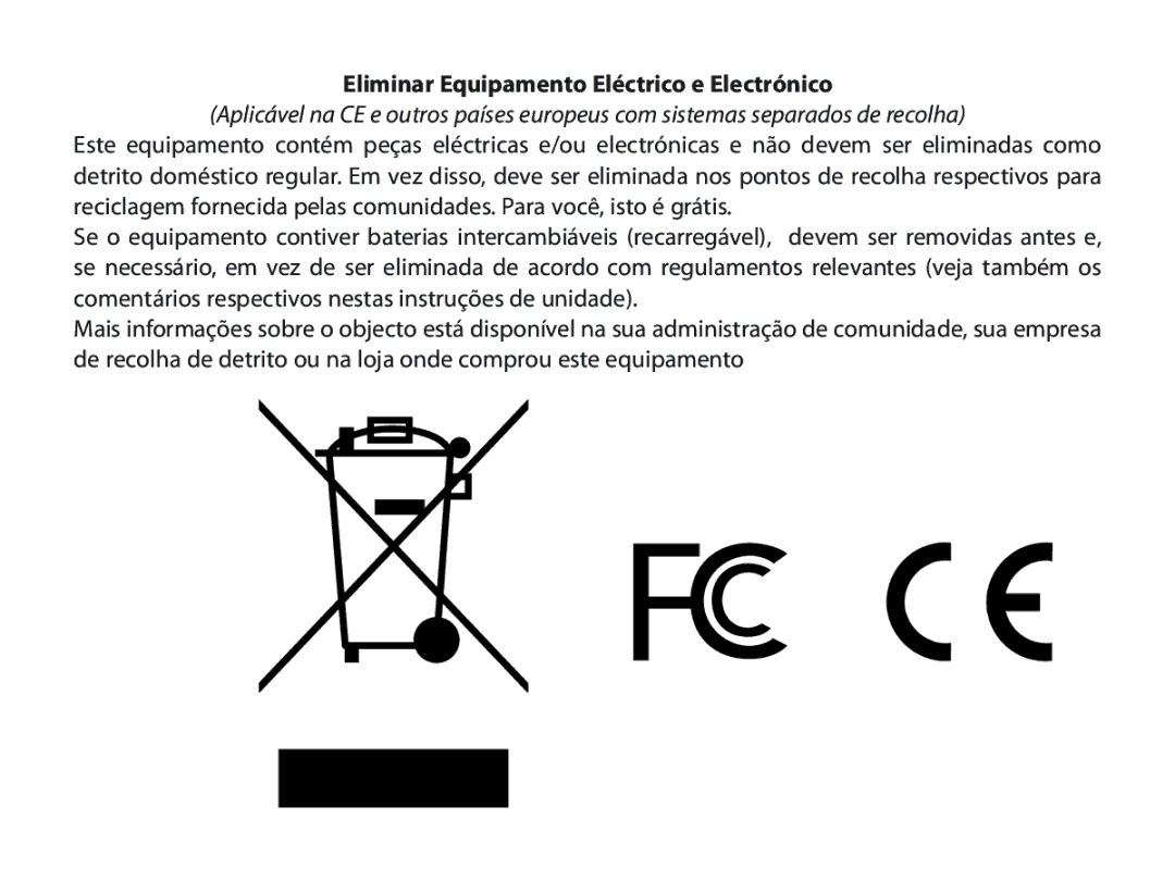 Bushnell 740100 instruction manual Eliminar Equipamento Eléctrico e Electrónico 