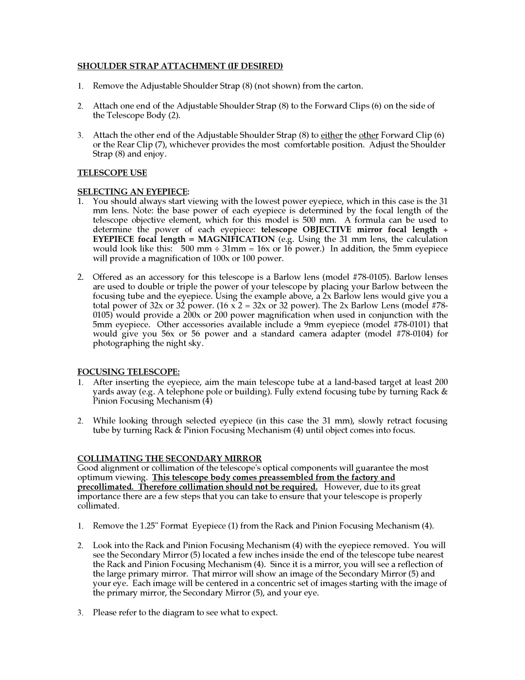 Bushnell 78-2010 manual Shoulder Strap Attachment if Desired, Telescope USE Selecting AN Eyepiece, Focusing Telescope 