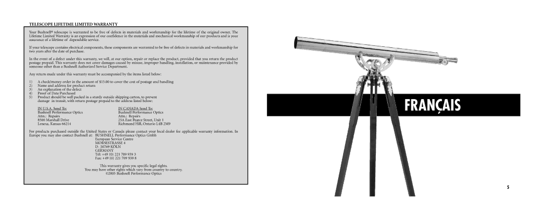 Bushnell 78-3576 instruction manual Français, Telescope Lifetime Limited Warranty, Morsestrasse 4 D- 50769 Köln Germany 