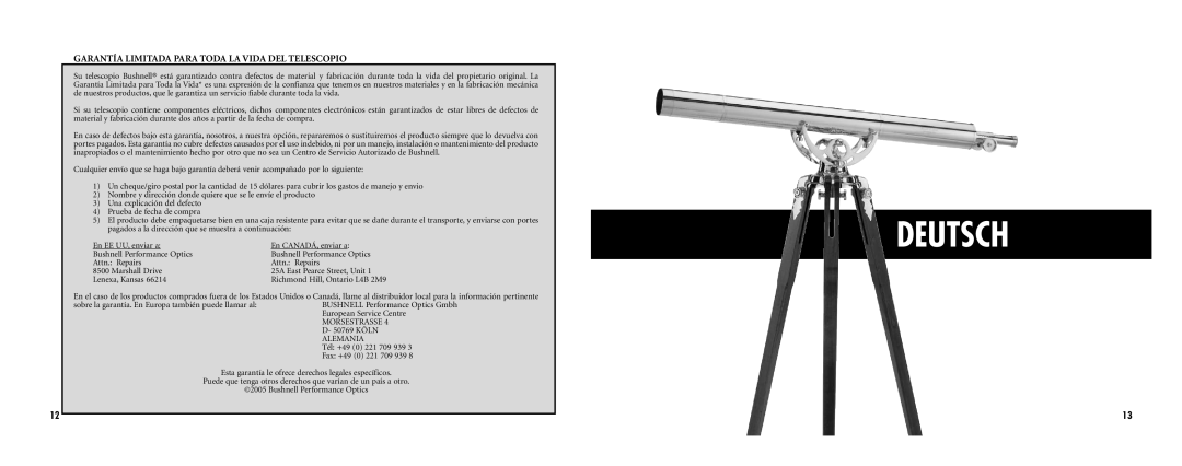 Bushnell 78-3576 Deutsch, Garantía Limitada Para Toda LA Vida DEL Telescopio, Morsestrasse 4 D- 50769 Köln Alemania 