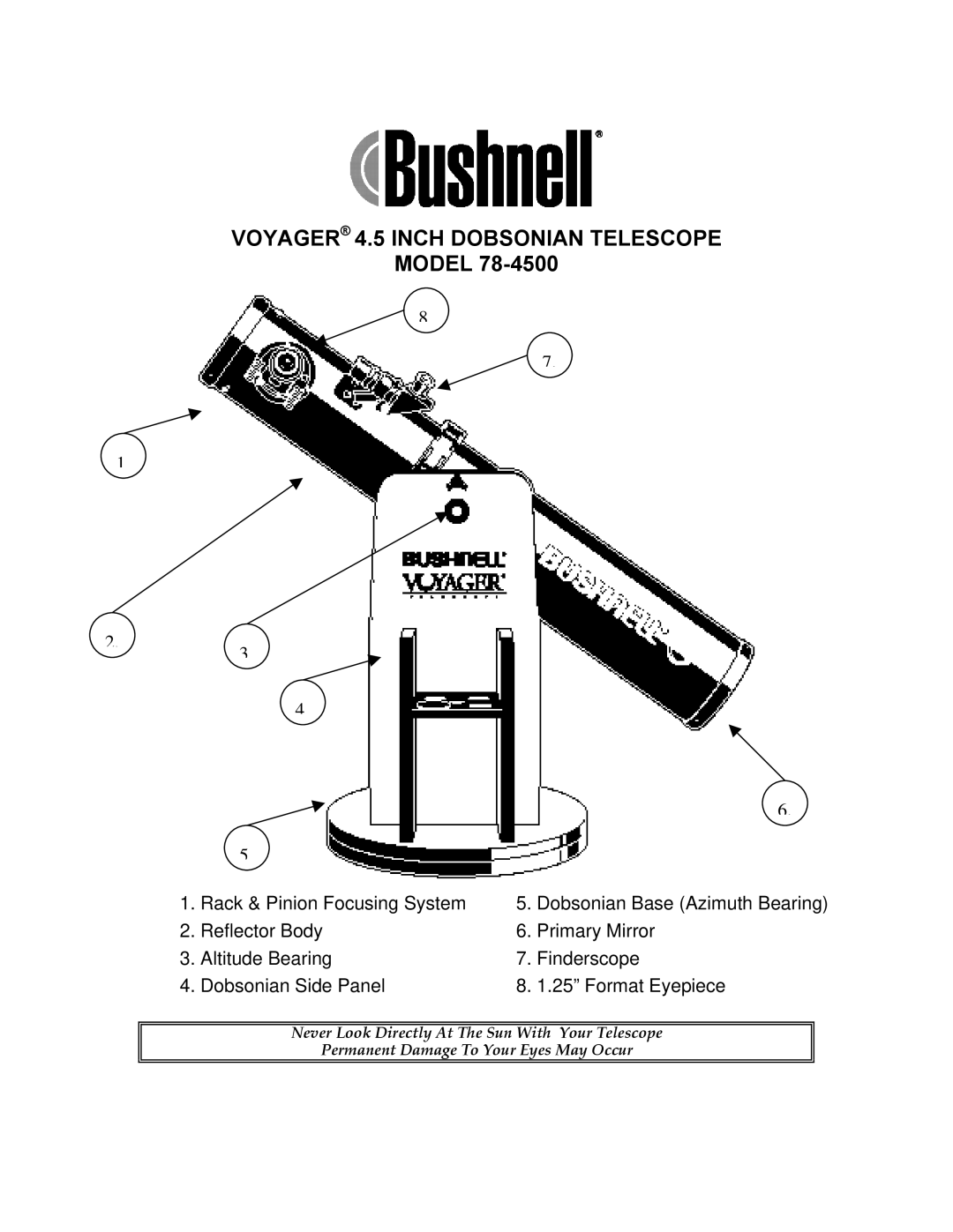 Bushnell 78-4500 manual Voyager 4.5 Inch Dobsonian Telescope 