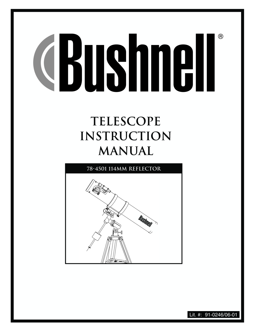Bushnell instruction manual 78-4501114MM REFLECTOR, Lit. # 91-0246/06-01 