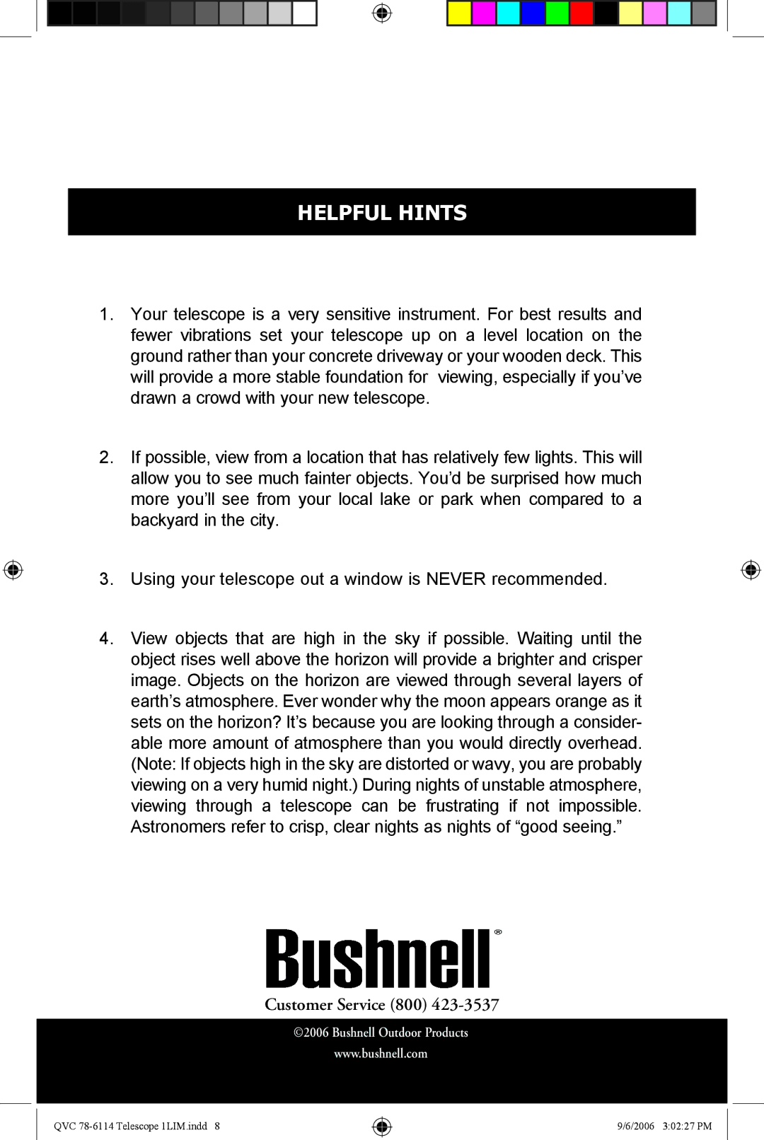 Bushnell 78-6114 instruction manual Helpful Hints, Customer Service 800 