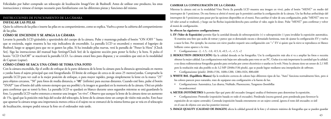 Bushnell 78-7351 Instalar LAS Pilas, Cómo SE Enciende Y SE Apaga LA Cámara, Cómo Cómo SE Saca UNA Cómo SE Toma UNA Foto 