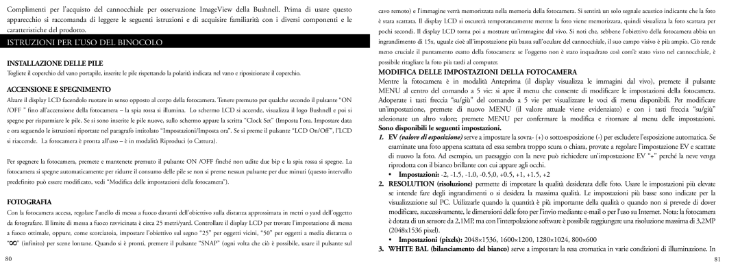 Bushnell 78-7351 manual Istruzioni PER L’USO DEL Binocolo, Installazione Delle Pile, Accensione E Spegnimento, Fotografia 