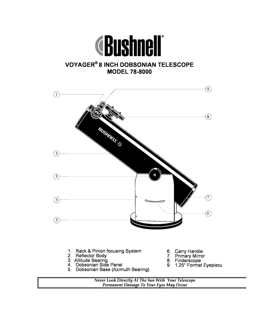 Bushnell 78-8000 manual VOYAGER 8 INCH DOBSONIAN TELESCOPE MODEL 