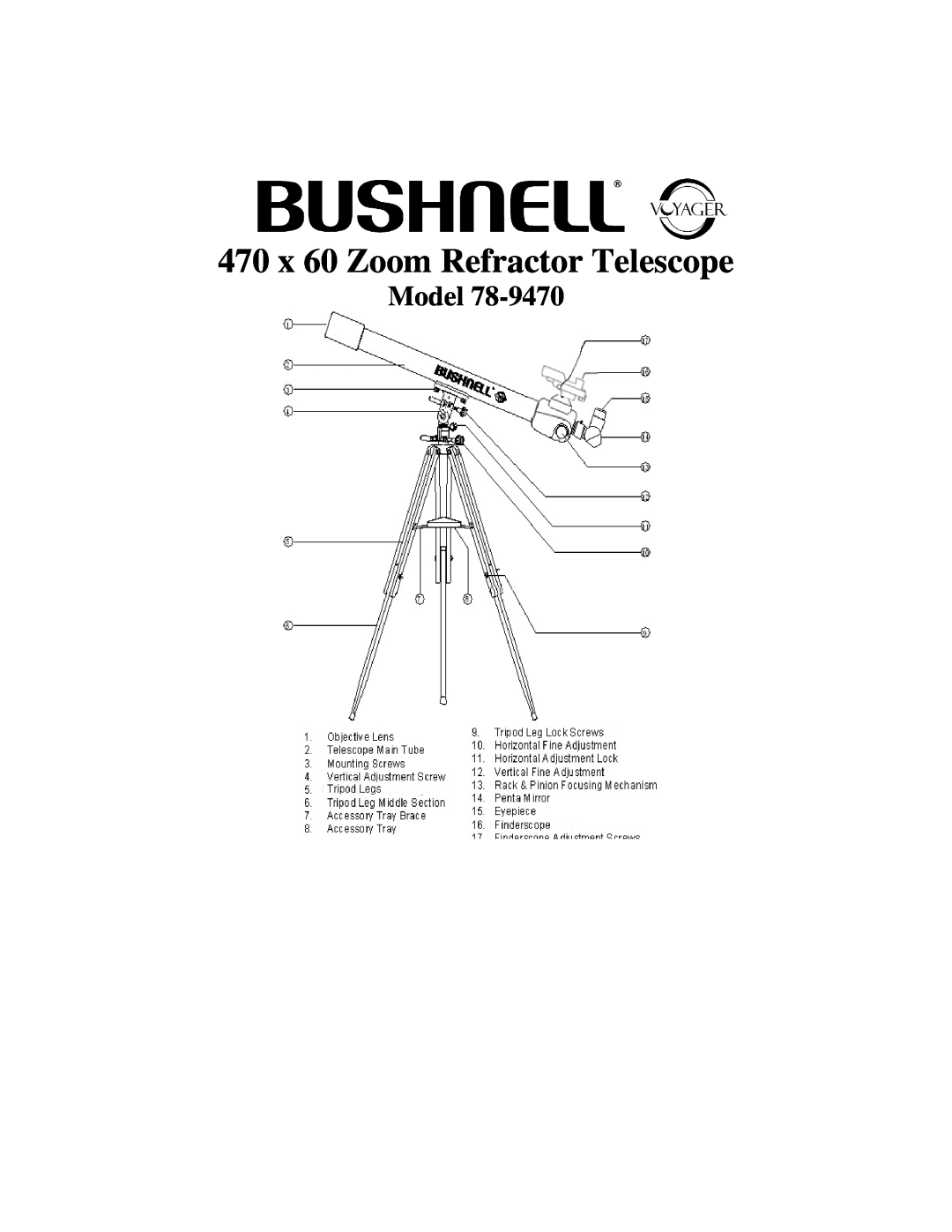 Bushnell 78-9470 manual 470 x 60 Zoom Refractor Telescope, Model 