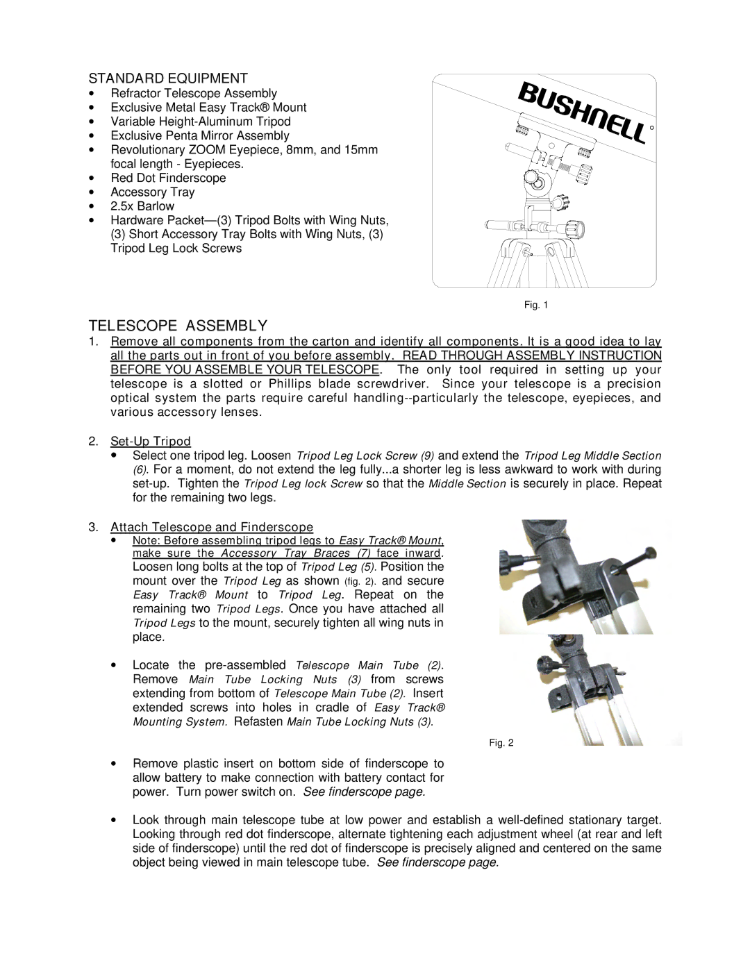 Bushnell 78-9470 manual Standard Equipment, Attach Telescope and Finderscope 