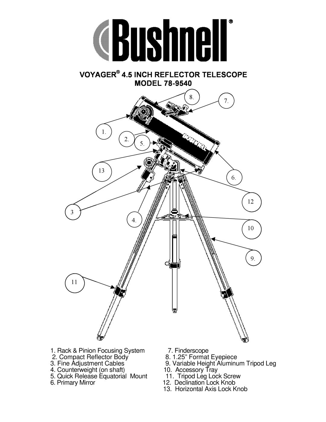Bushnell 78-9540 manual VOYAGER 4.5 INCH REFLECTOR TELESCOPE MODEL 