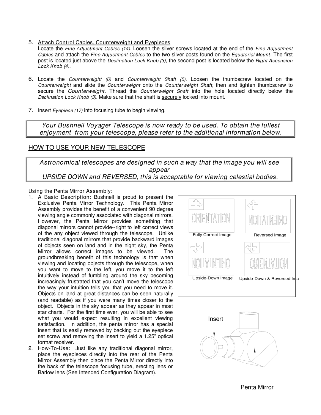 Bushnell 78-9565 manual Attach Control Cables, Counterweight and Eyepieces, Using the Penta Mirror Assembly 