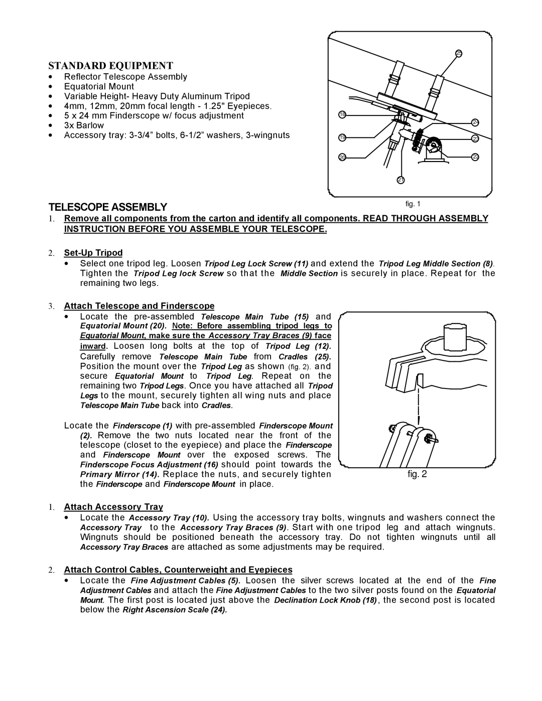 Bushnell 78-9675 manual Standard Equipment, Attach Telescope and Finderscope, Attach Accessory Tray 