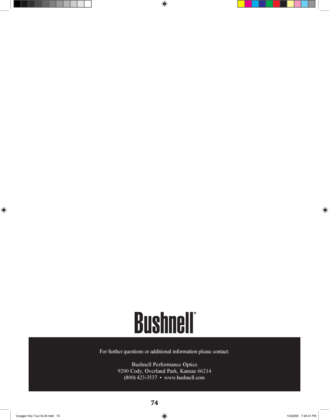 Bushnell 78-9960 Bushnell Performance Optics, Cody, Overland Park, Kansas, Voyager Sky Tour 6LIM.indd, 10/22/06 7:38:41 PM 