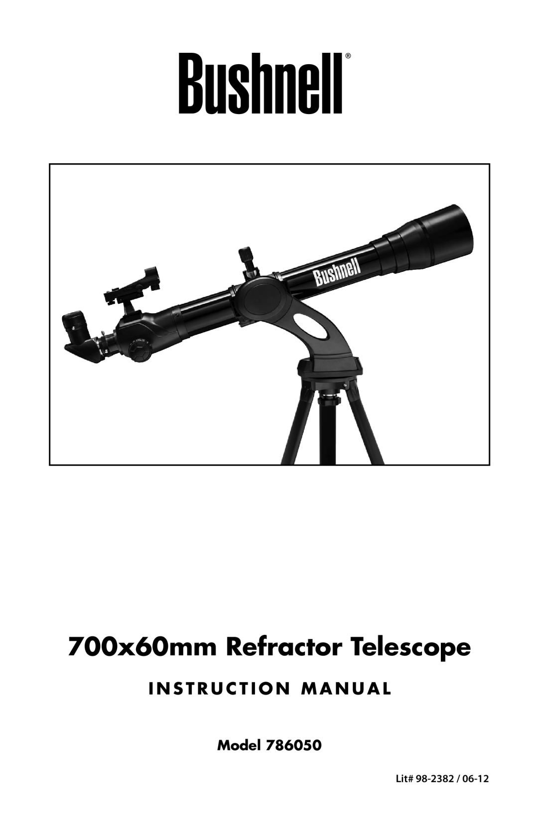 Bushnell 786050 instruction manual Model, 700x60mm Refractor Telescope, I N S T R U C T I O N M A N U A L, Lit# 98-2382 