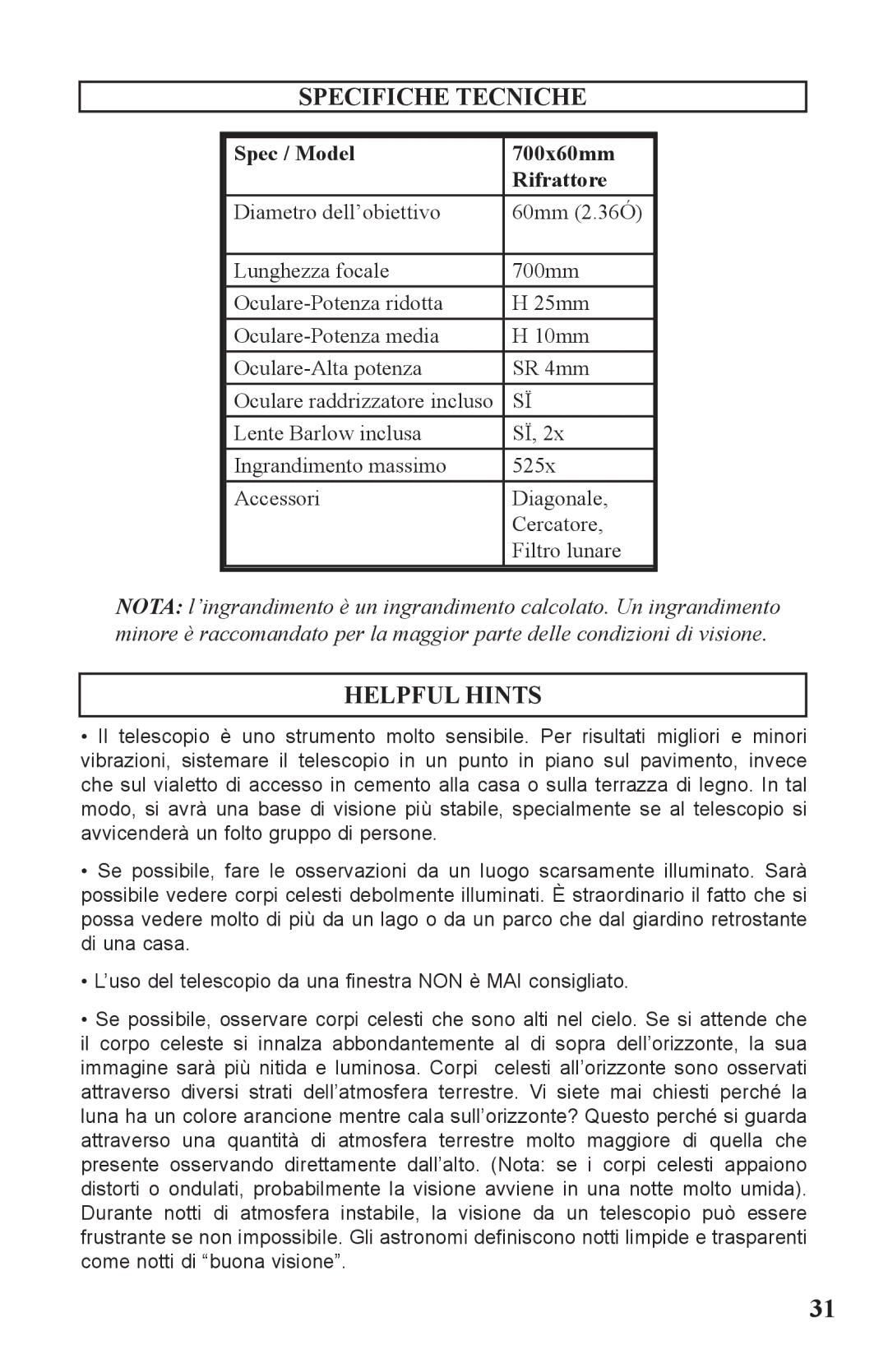 Bushnell 786050 instruction manual Specifiche Tecniche, Spec / Model 700x60mm Rifrattore 