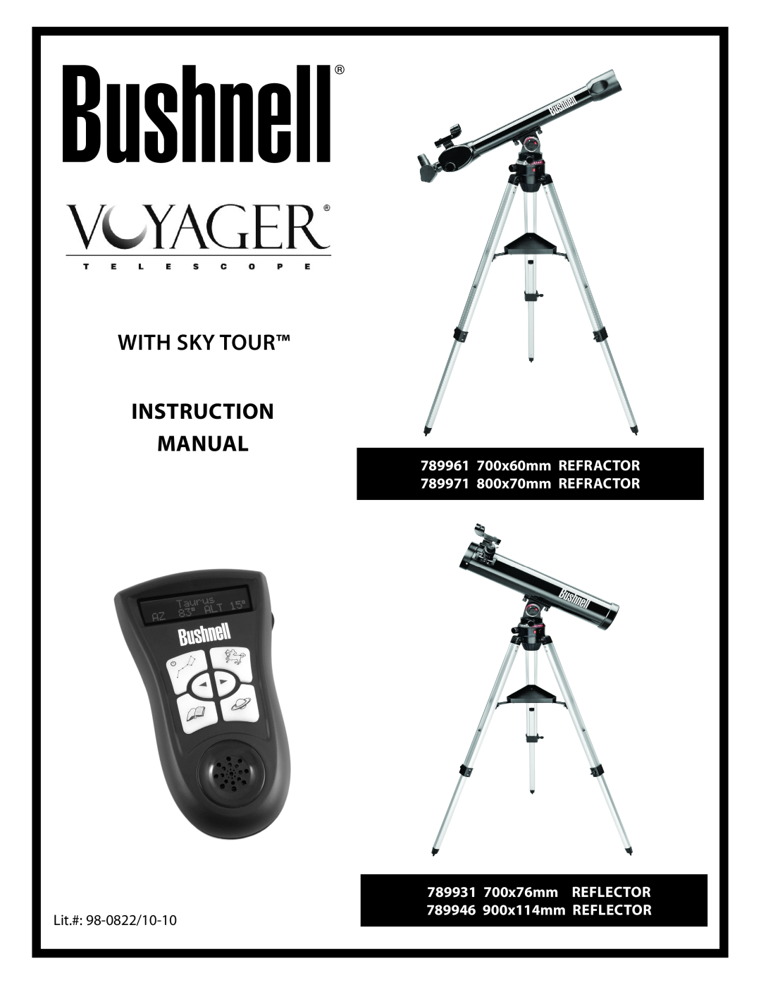 Bushnell instruction manual With sky tour Instruction Manual, 789961 700x60mm refractor 789971 800x70mm refractor 