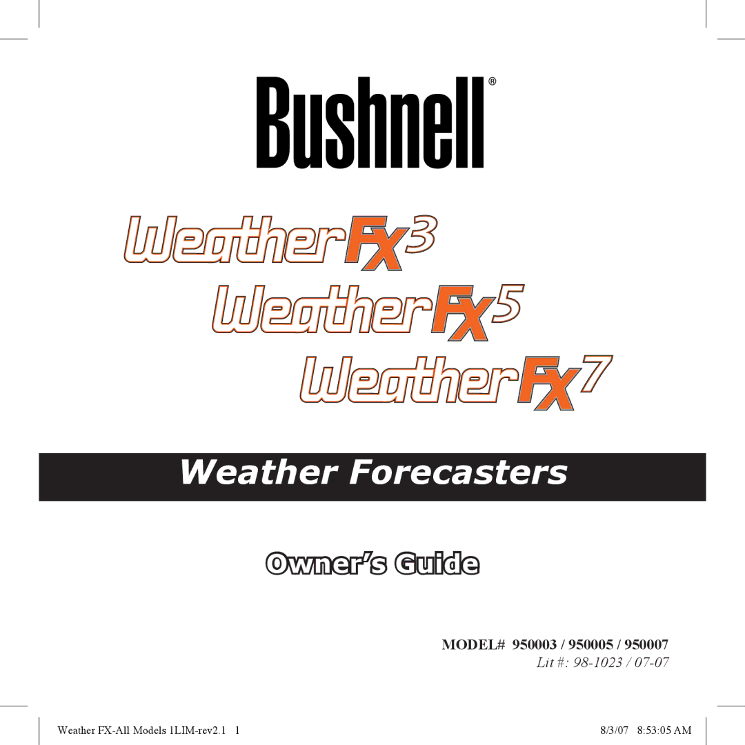 Bushnell 950007, 950005, 950003 manual Weather Forecasters 