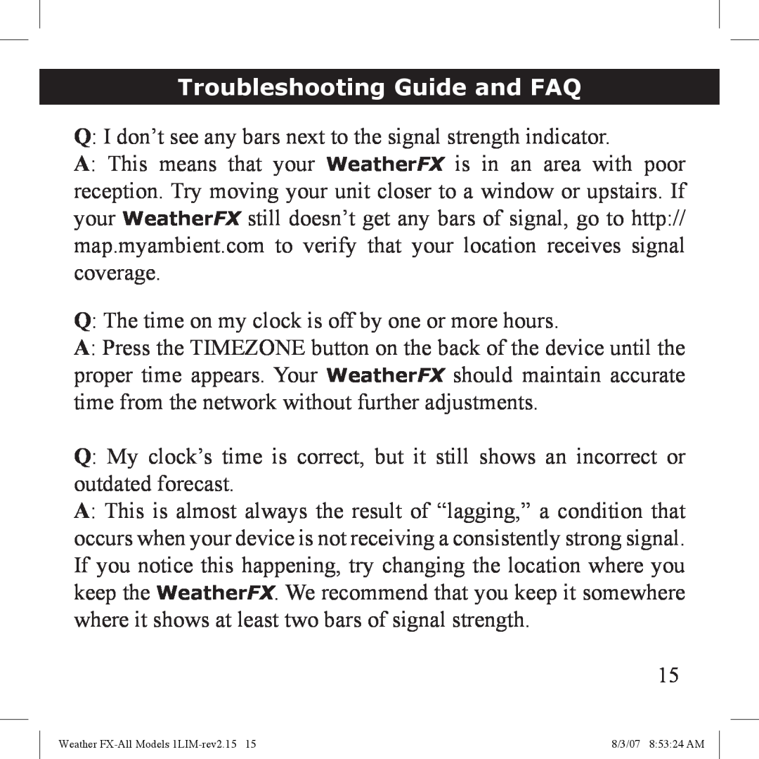 Bushnell 950005, 950007, 950003 Troubleshooting Guide and FAQ, Q I don’t see any bars next to the signal strength indicator 