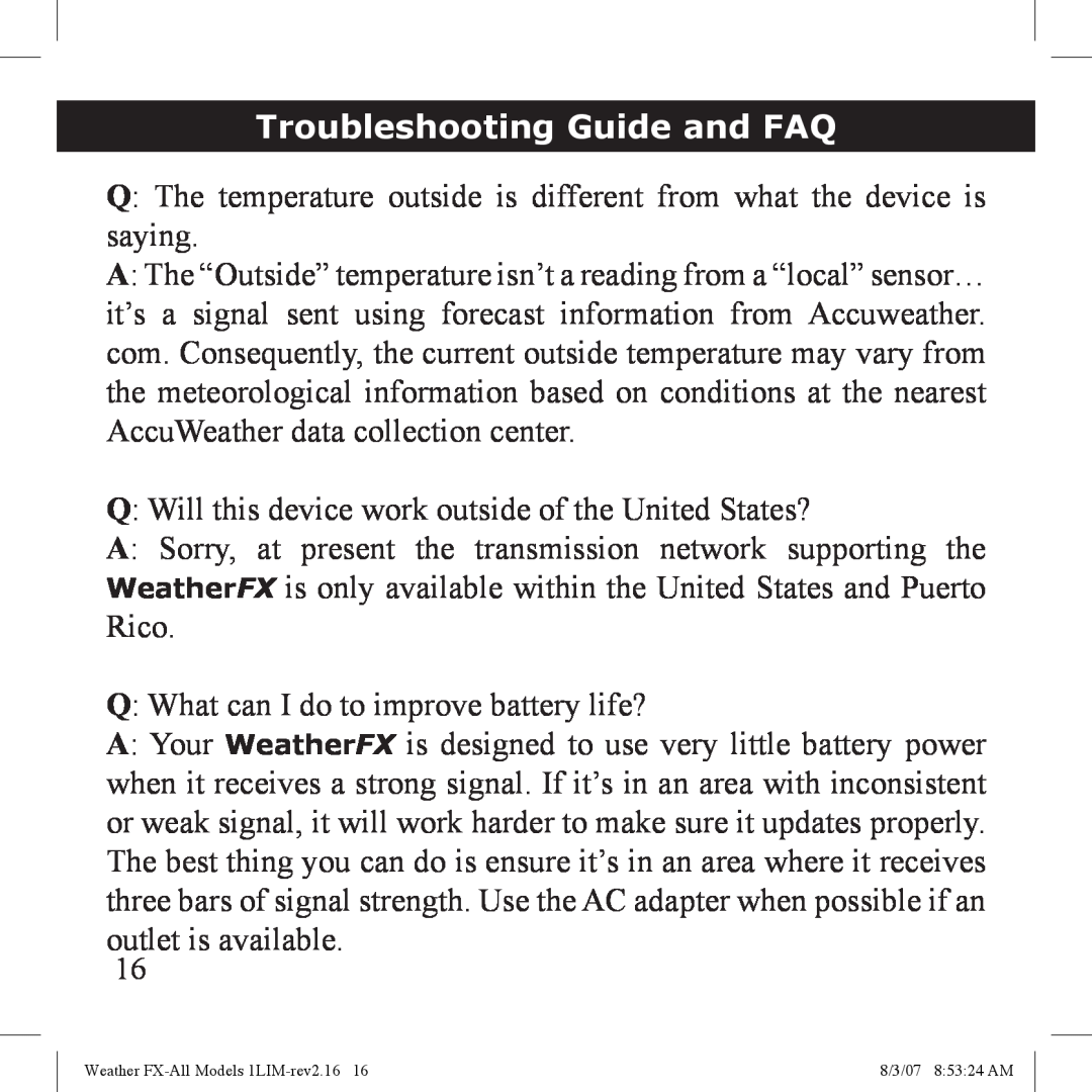 Bushnell 950007, 950005, 950003 manual Troubleshooting Guide and FAQ, Q What can I do to improve battery life? 