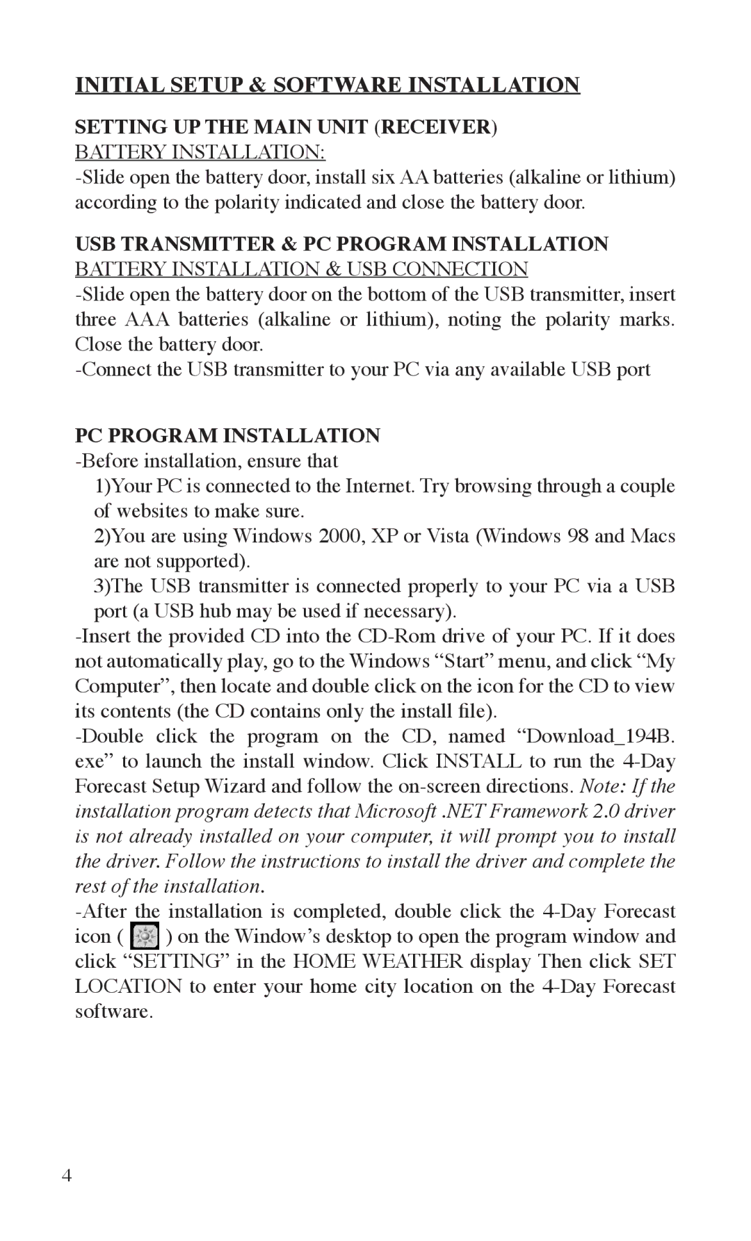 Bushnell 960040 instruction manual Initial Setup & Software Installation, Setting UP the Main Unit Receiver 