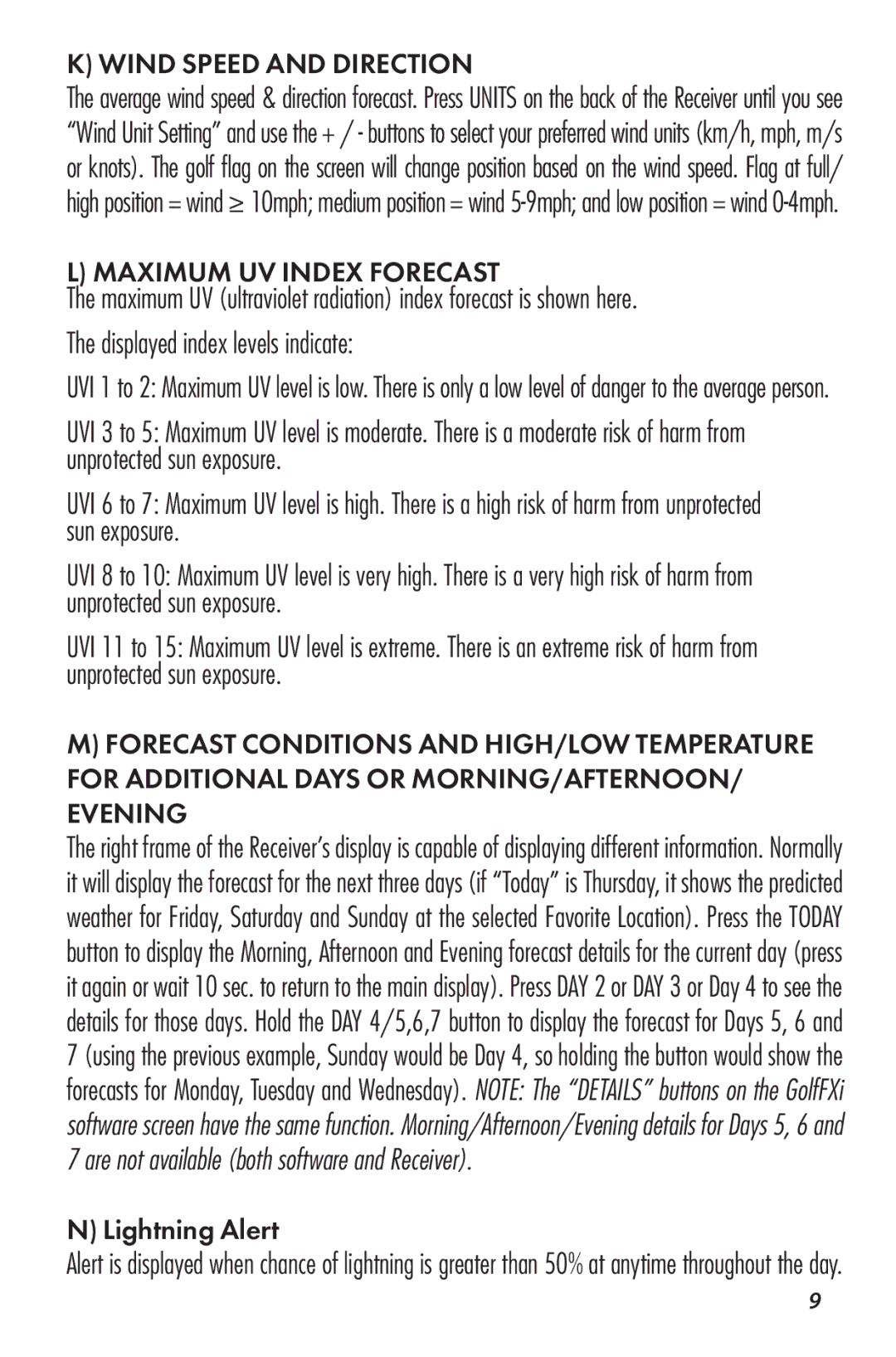 Bushnell 960071C user manual Wind Speed and Direction, Maximum UV Index Forecast 