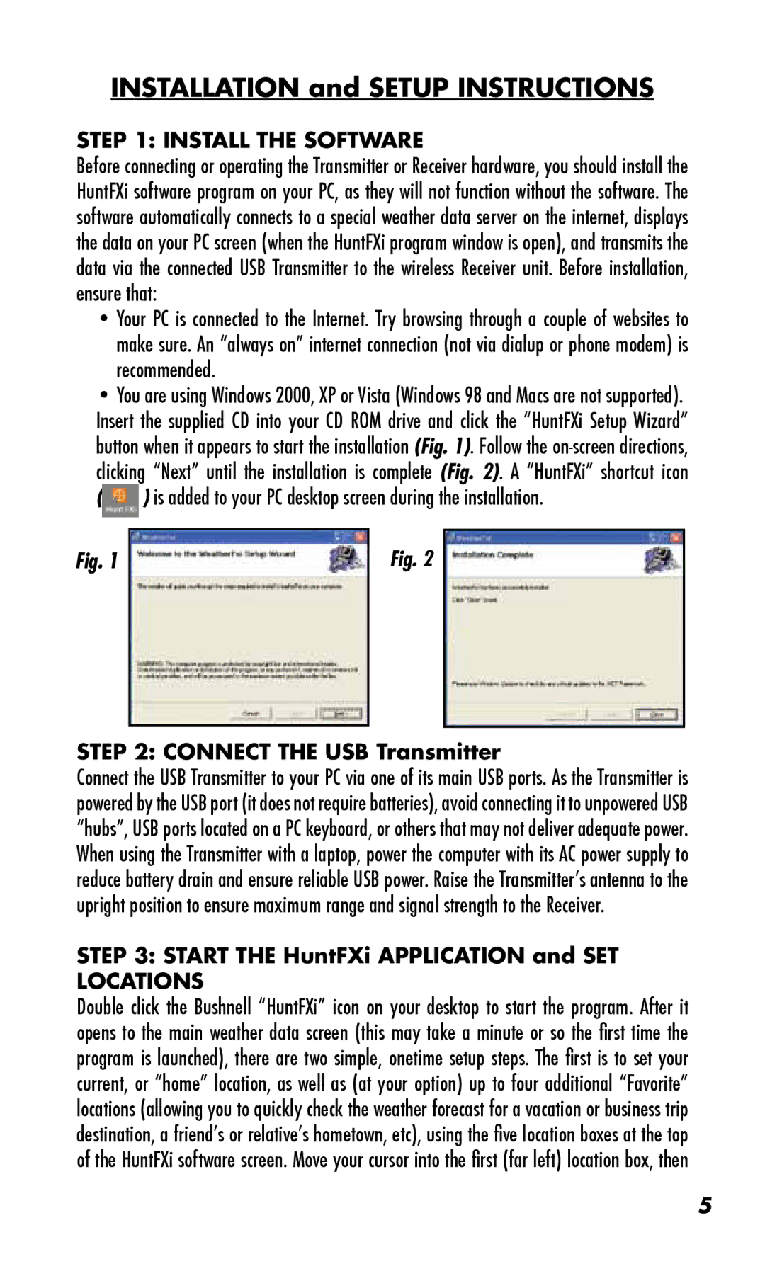 Bushnell 960072C Install the Software, Connect the USB Transmitter, Start the HuntFXi Application and SET Locations 