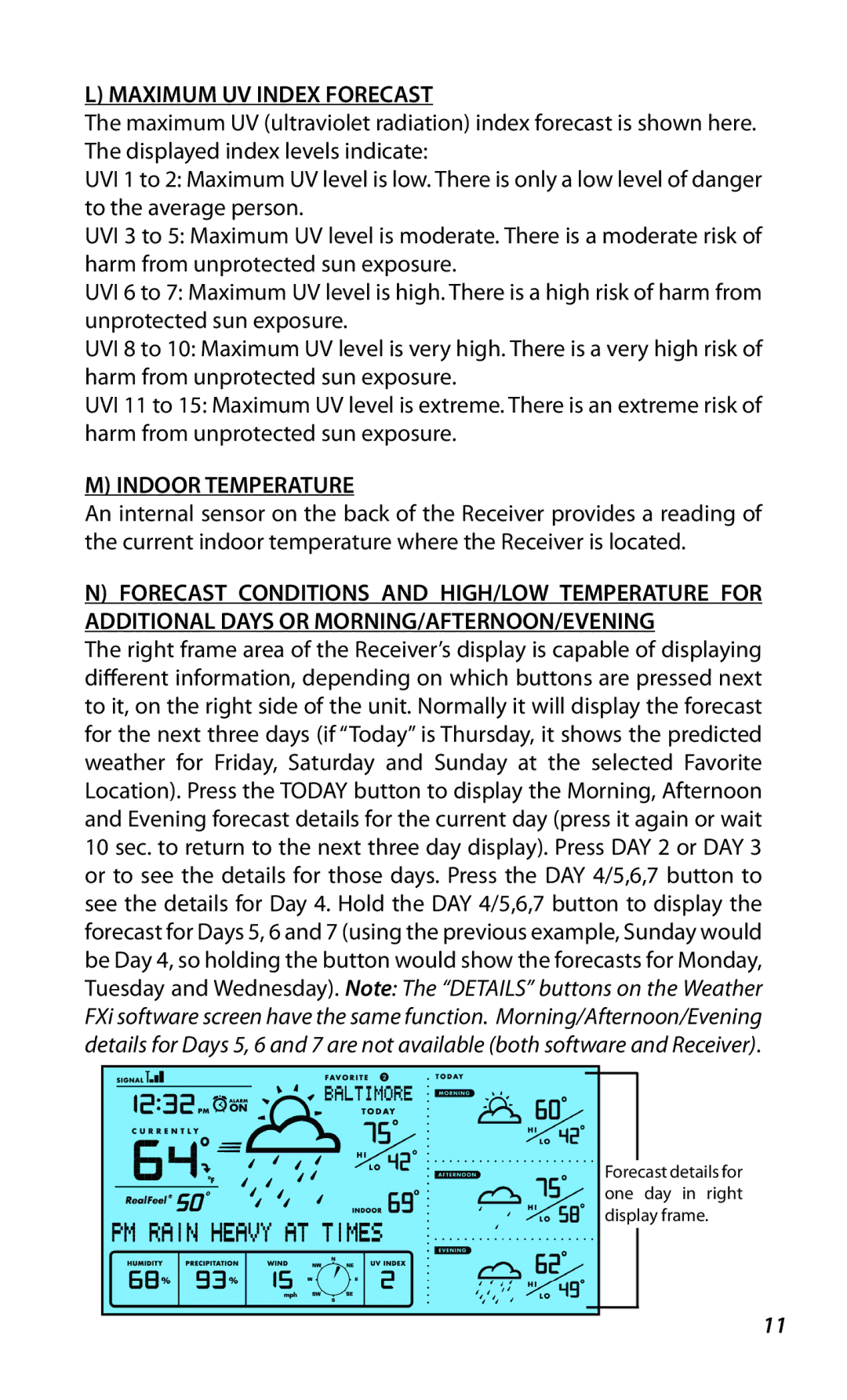 Bushnell 960900C instruction manual Maximum UV Index Forecast, Indoor Temperature 