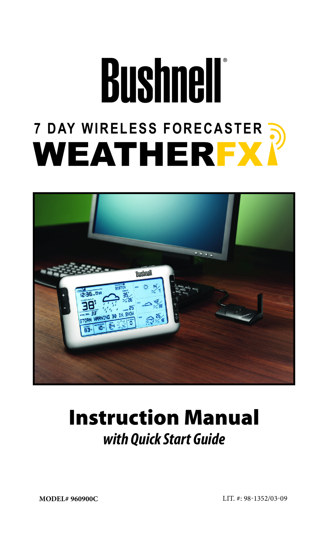 Bushnell instruction manual Weatherfx, with Quick Start Guide, Day Wireless Forecaster, Model# 960900C 