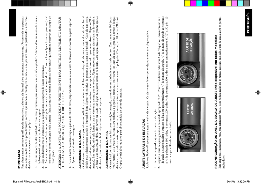 Bushnell 98-0603/06-05 instruction manual Montagem, Alinhamento DA Alma, Alinhamento DA Mira, Ajuste Lateral E DE Elevação 