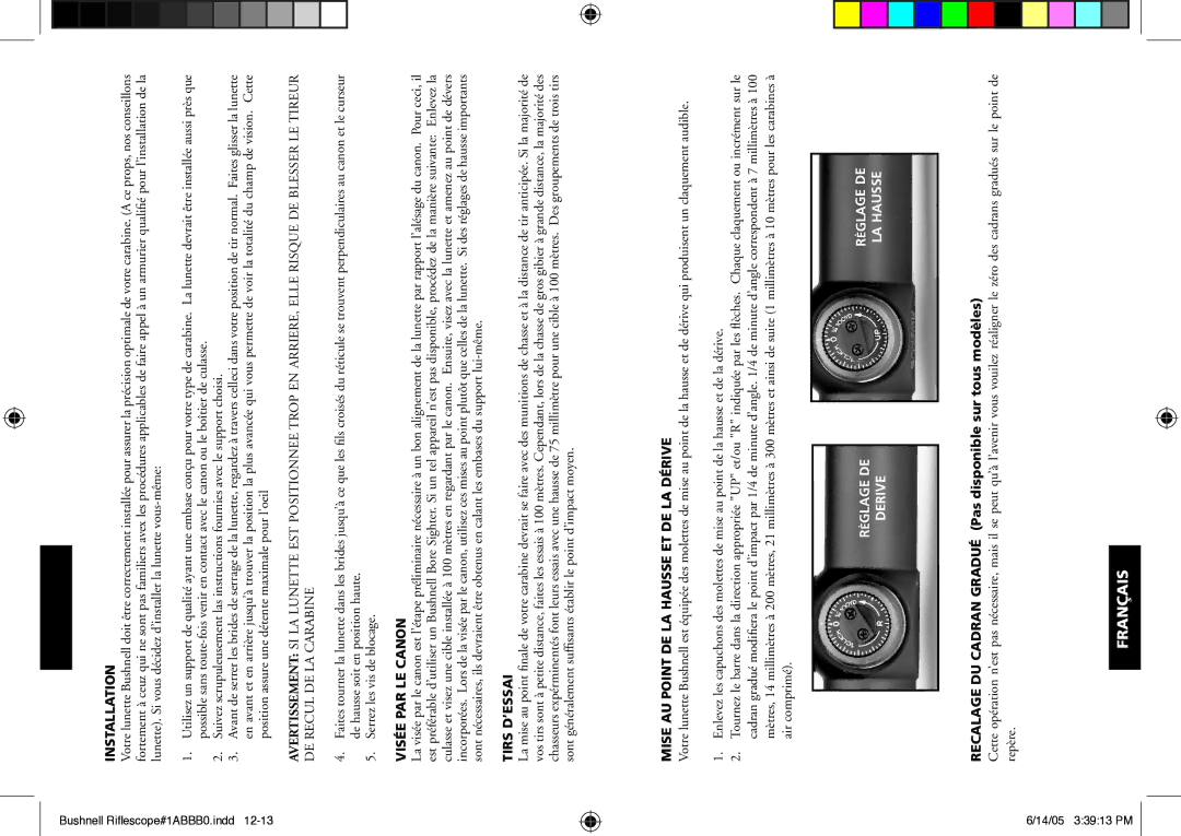 Bushnell 98-0603/06-05 Installation, Visée PAR LE Canon, Tirs D’ESSAI, Mise AU Point DE LA Hausse ET DE LA Dérive 