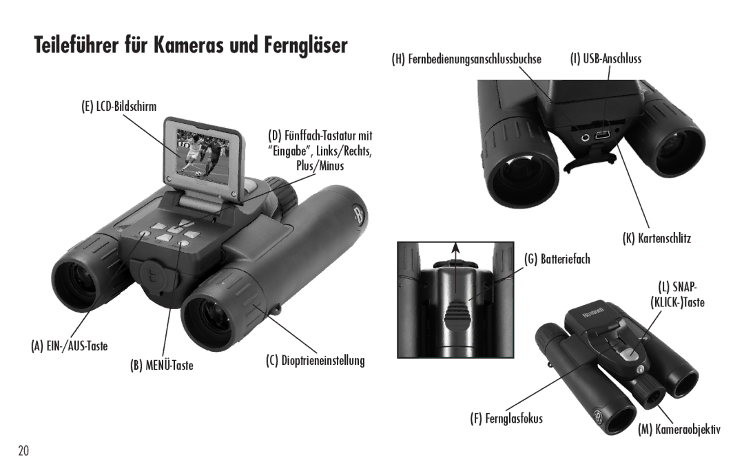 Bushnell 98-0917/04-09 LCD-Bildschirm, Kartenschlitz Batteriefach EIN-/AUS-Taste MENÜ-Taste, Fernglasfokus, KLICK-Taste 