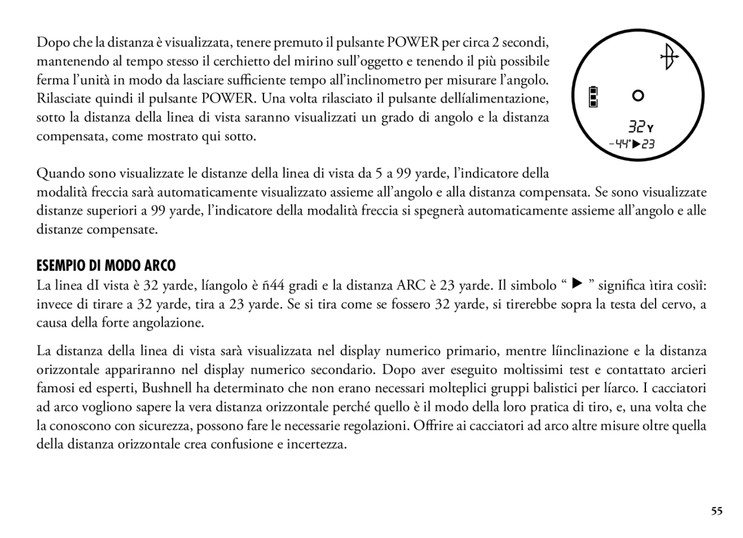 Bushnell 202204, 98-1355/01-09 manual Esempio DI Modo Arco 