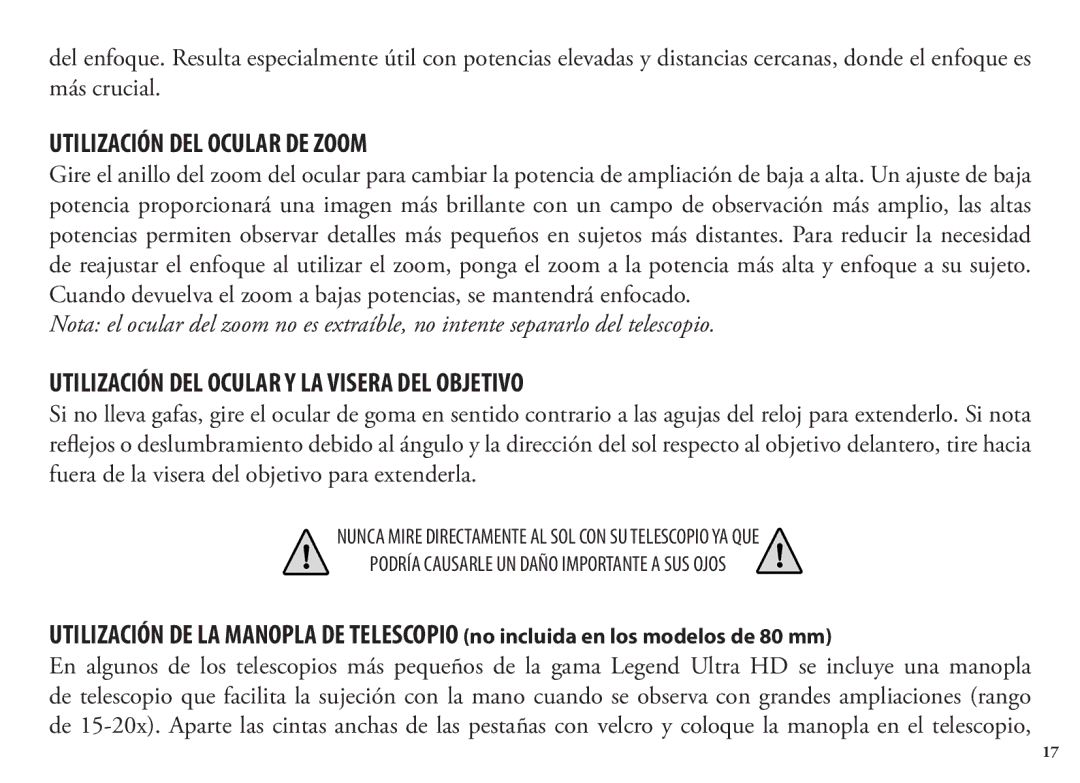 Bushnell 786351ED manual Utilización DEL Ocular DE Zoom, Utilización DEL Ocular Y LA Visera DEL Objetivo, Más crucial 