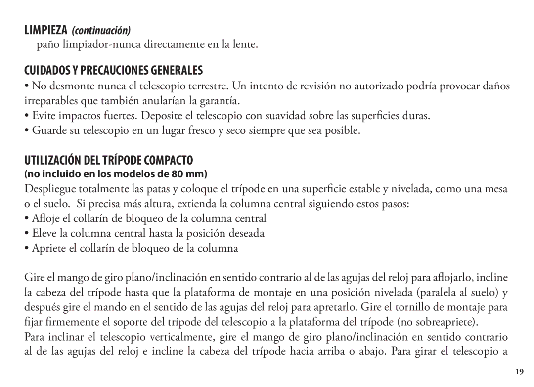 Bushnell 786351ED Cuidados Y Precauciones Generales, Utilización DEL Trípode Compacto, No incluido en los modelos de 80 mm 