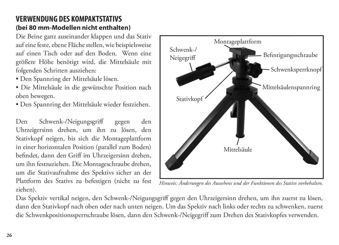 Bushnell 98-1404/03-09, 786351ED manual Verwendung DES Kompaktstativs, Bei 80 mm-Modellen nicht enthalten 