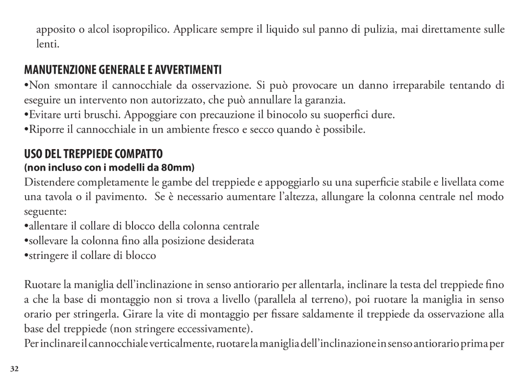 Bushnell 98-1404/03-09 Manutenzione Generale E Avvertimenti, USO DEL Treppiede Compatto, Non incluso con i modelli da 80mm 