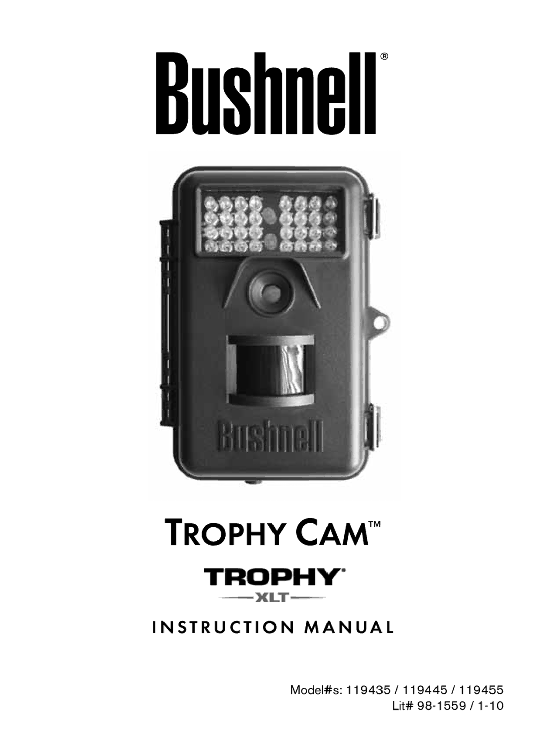 Bushnell 98-1559 / 1-10 instruction manual Trophy CAM, S T R U C T I O N M a N U a L 