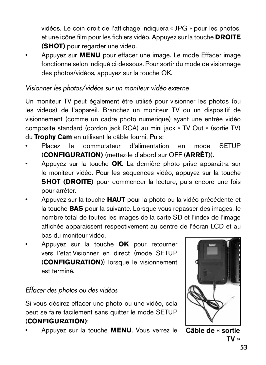 Bushnell 98-1559 / 1-10 Visionner les photos/vidéos sur un moniteur vidéo externe, Effacer des photos ou des vidéos 