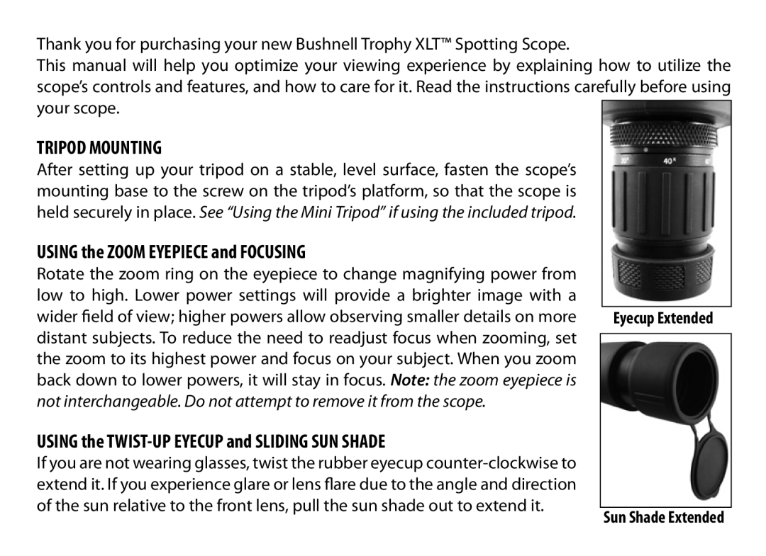 Bushnell 98-2307/10-10 instruction manual Tripod Mounting, Using the Zoom Eyepiece and Focusing 