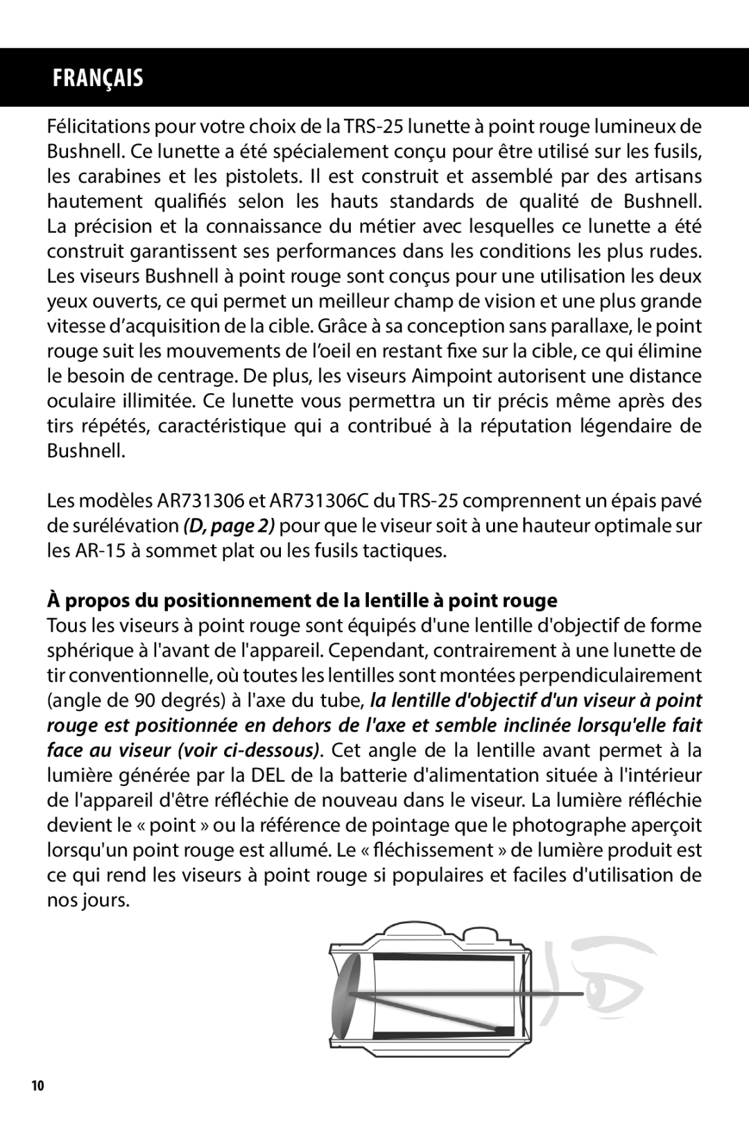 Bushnell AR731306C, 731303, 731309 owner manual Français, Propos du positionnement de la lentille à point rouge 