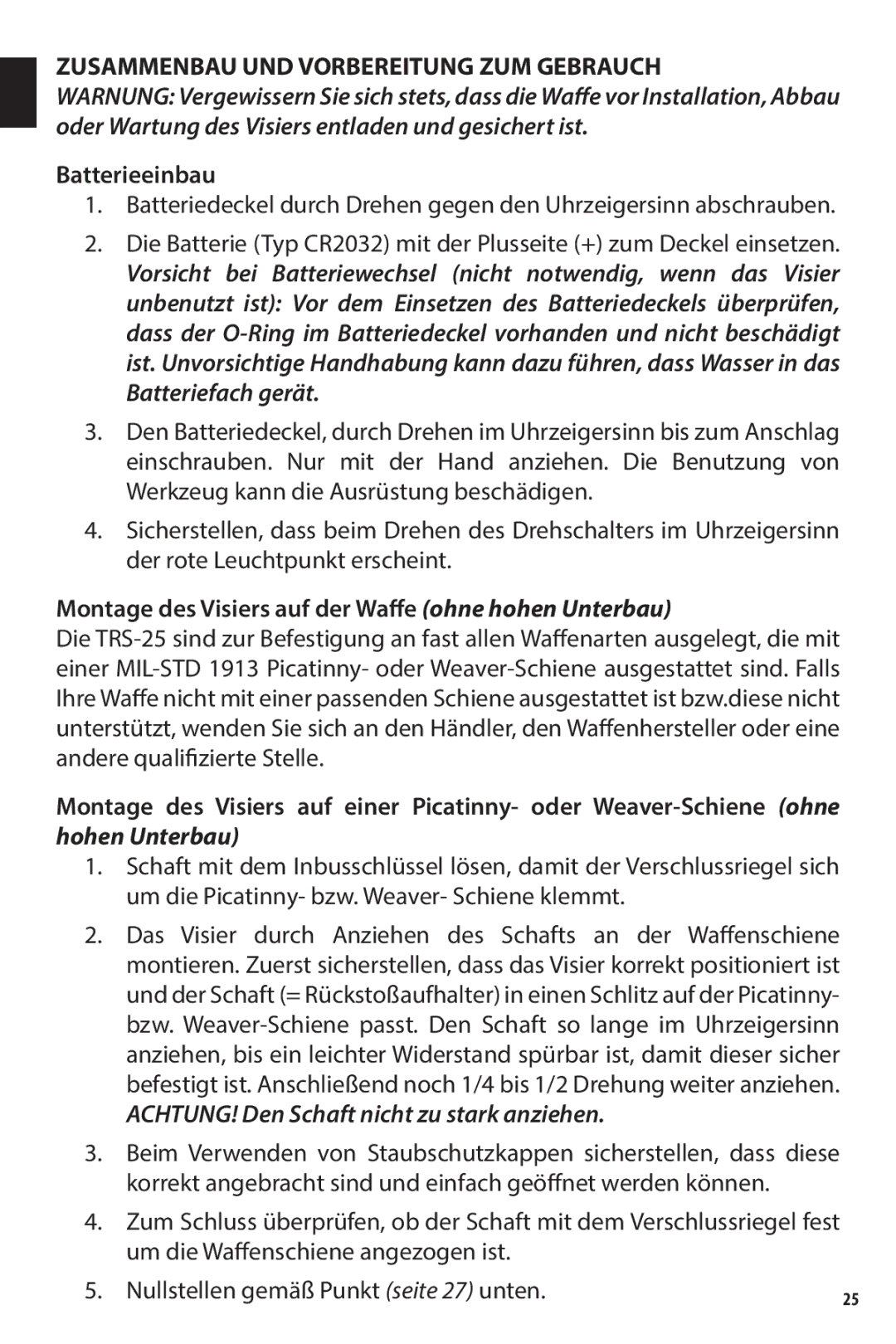 Bushnell 731303, AR731306C, 731309 owner manual Zusammenbau UND Vorbereitung ZUM Gebrauch, Batterieeinbau 