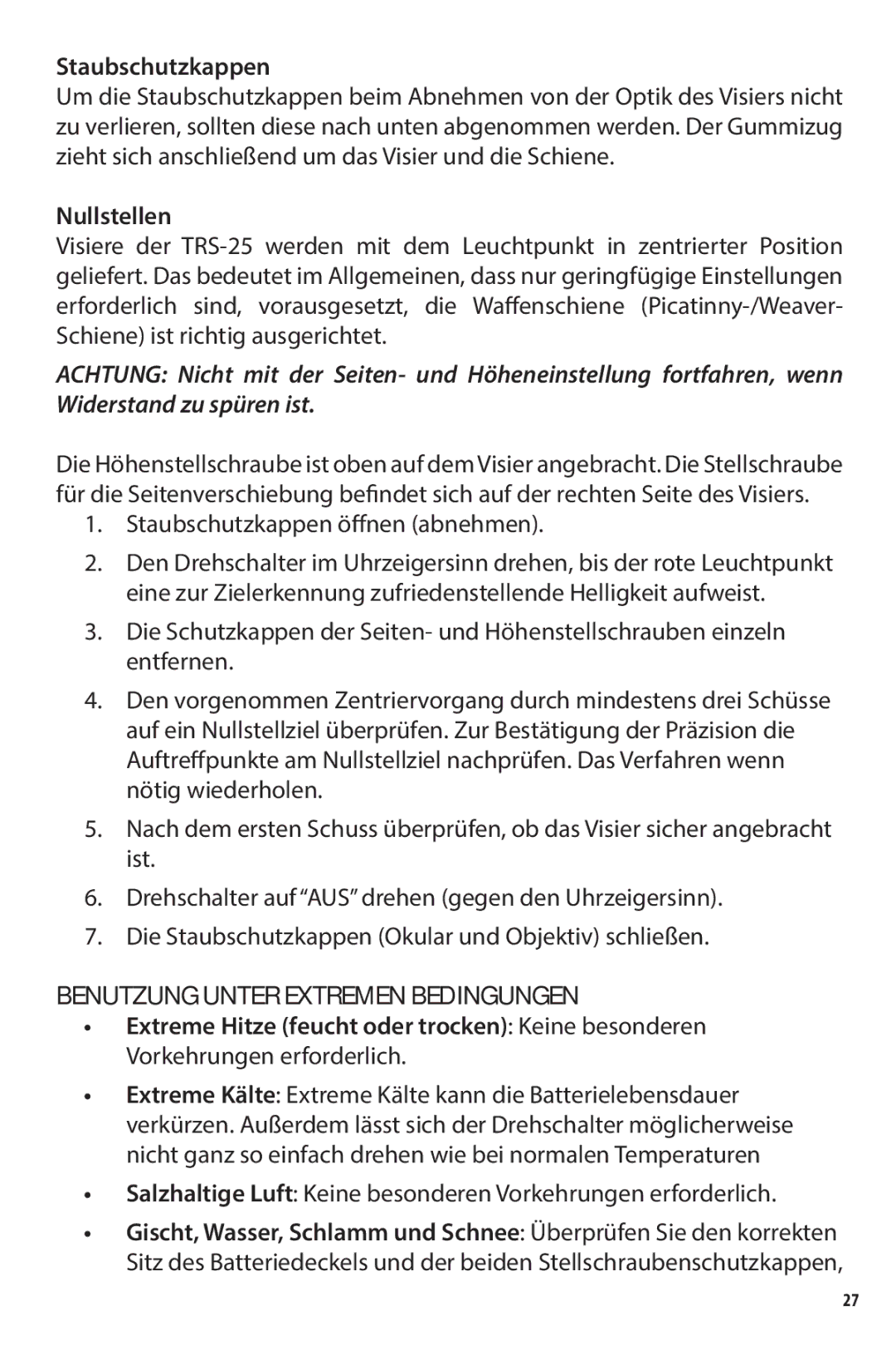 Bushnell 731309, AR731306, 731303 Nullstellen, Staubschutzkappen öffnen abnehmen, Benutzung Unter Extremen Bedingungen 